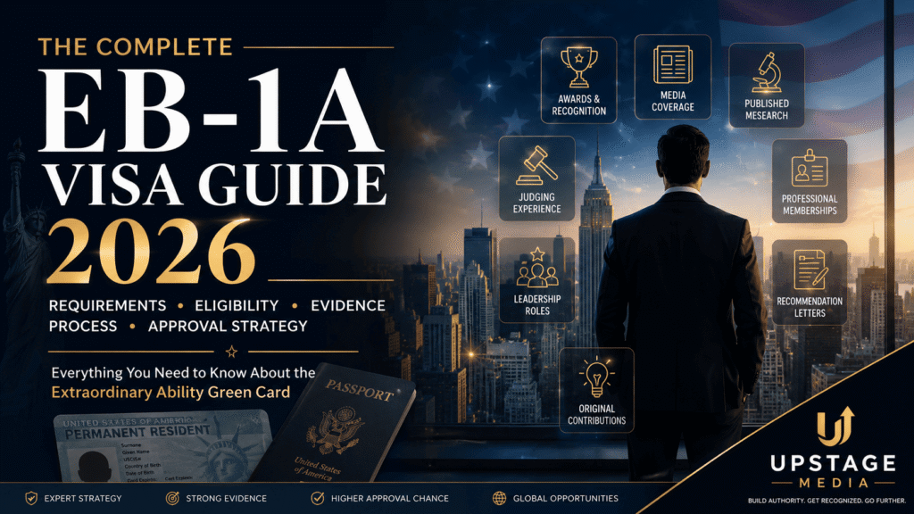 The Complete EB-1A Visa Guide 2026 | Upstage
